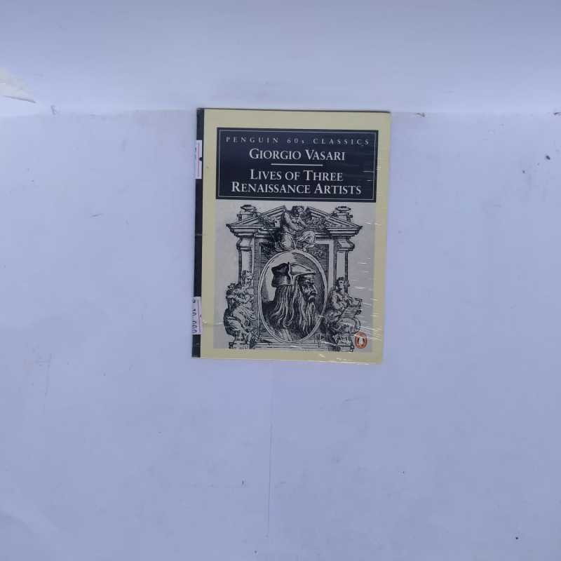 Jual PENGUIN 60S CLASSICS LIVES OF THREE RENAISSANCE ARTISTS GIORGIO ...
