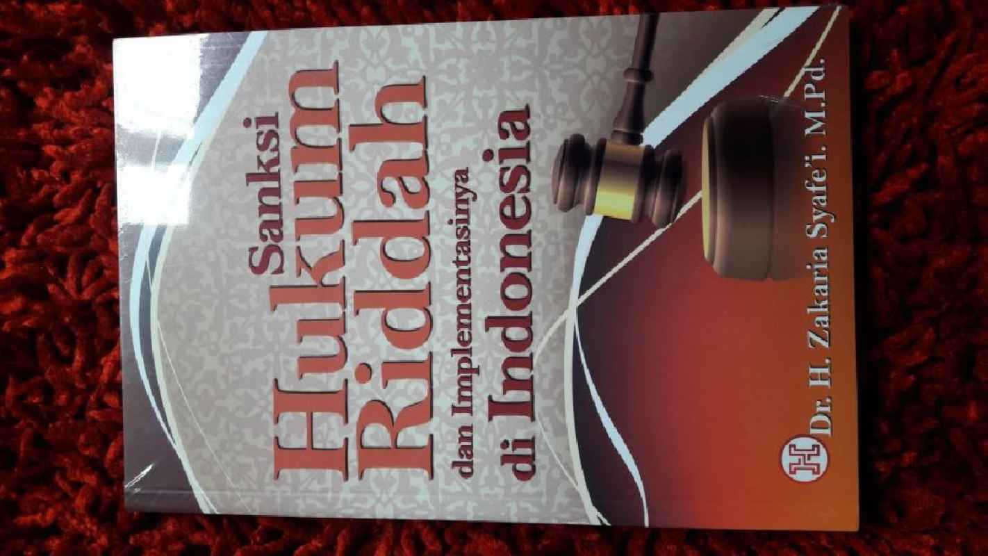 Jual Sanksi Hukum Riddah dan implementasi di indonesia di Seller Khansa ...