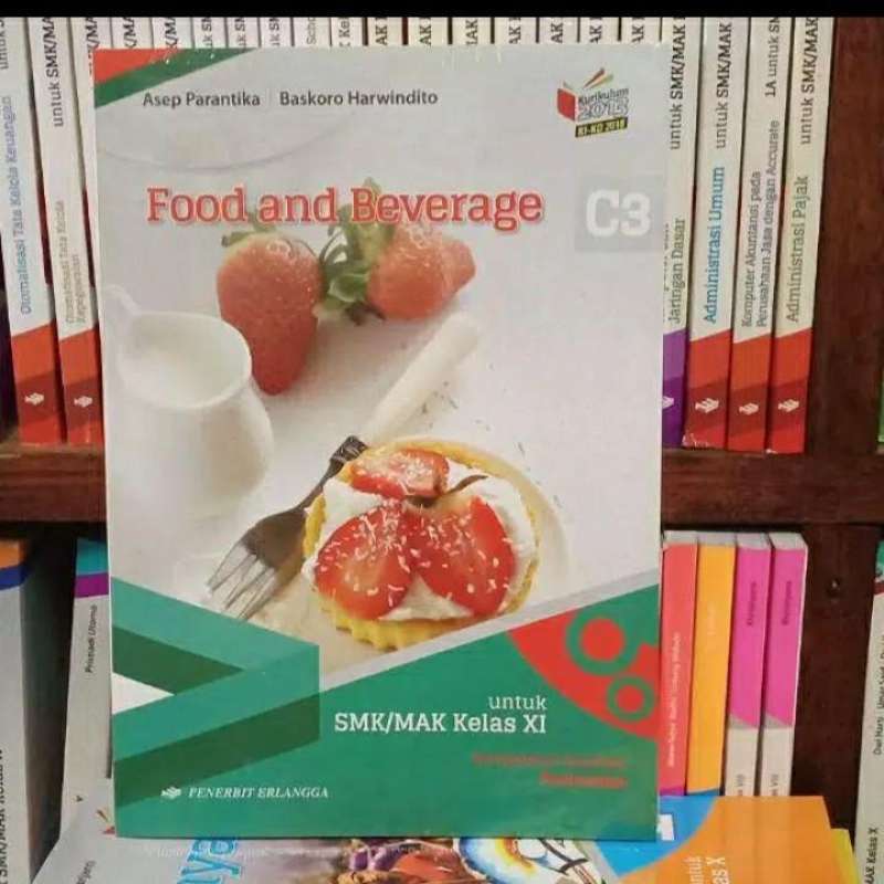 Jual Buku Food And Beverage Smk/mak Kelas 11/xi Edisi K13 Kikd Di