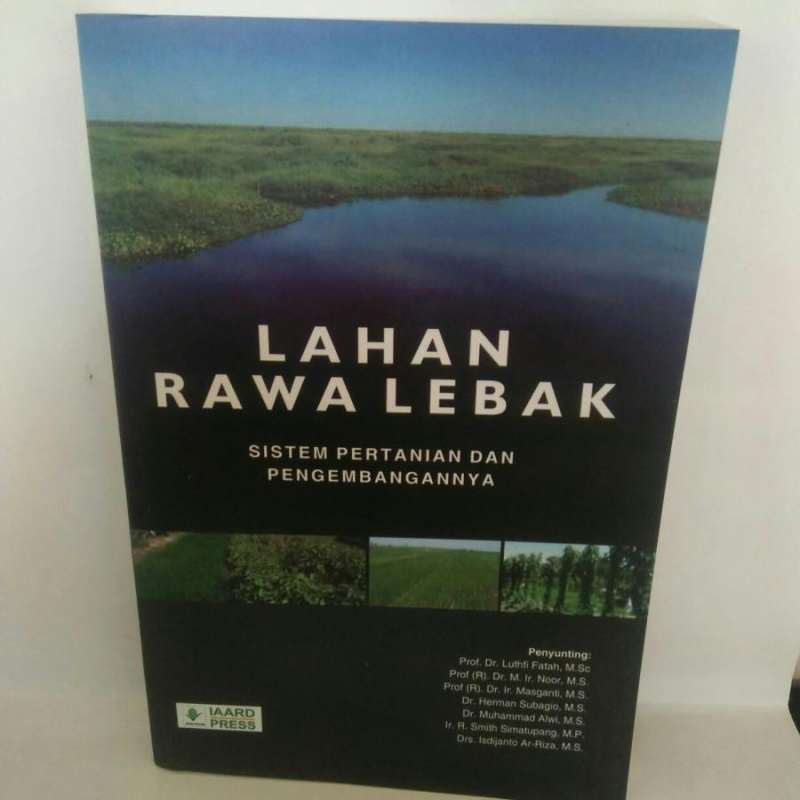 Lahaf Rawsam Jual BUKU LAHAN RAWA LEBAK SISTEM PERTANIAN DAN PENGEMBANGANNYA di ...