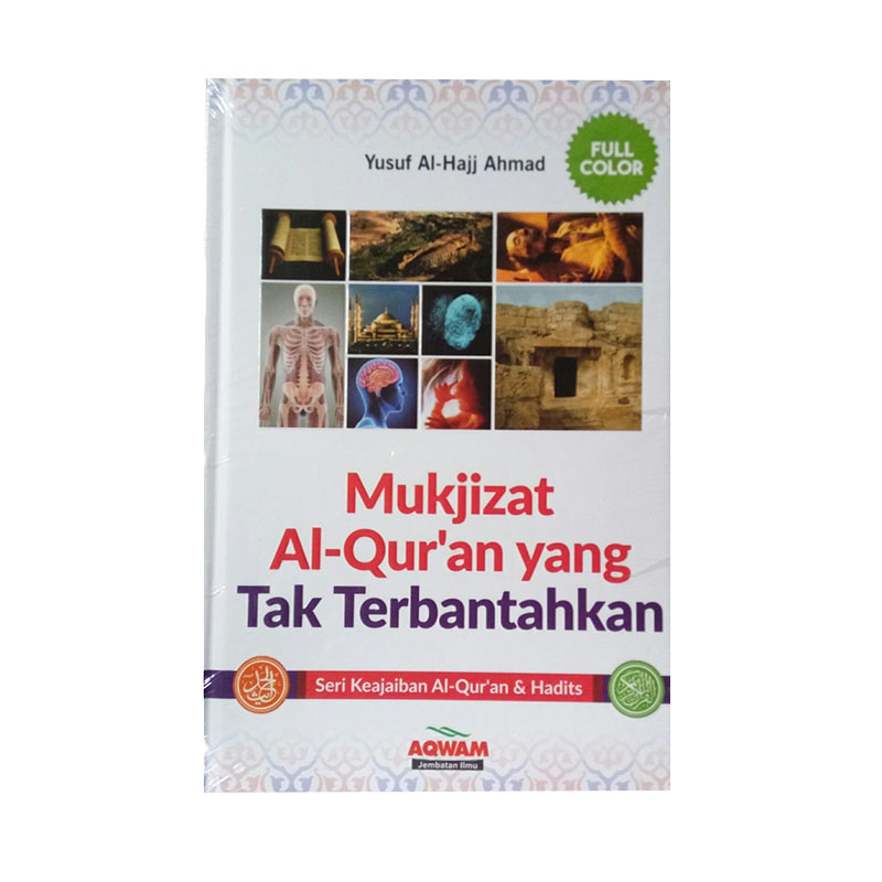 jual aqwam mukjizat al quran yang tak terbantahkan by yusuf al hajj ahmad harga jual aqwam mukjizat al quran yang tak terbantahkan by yusuf al hajj ahmad harga