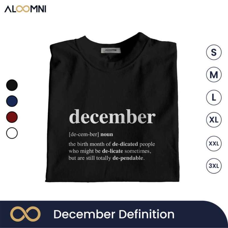 Jual Kaos December Definition Makna Desember Aloomni.id di Seller