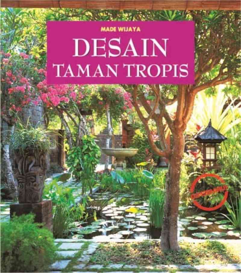 Promo Desain Taman Tropis (Soft Cover) Diskon 23% di Seller Emerald