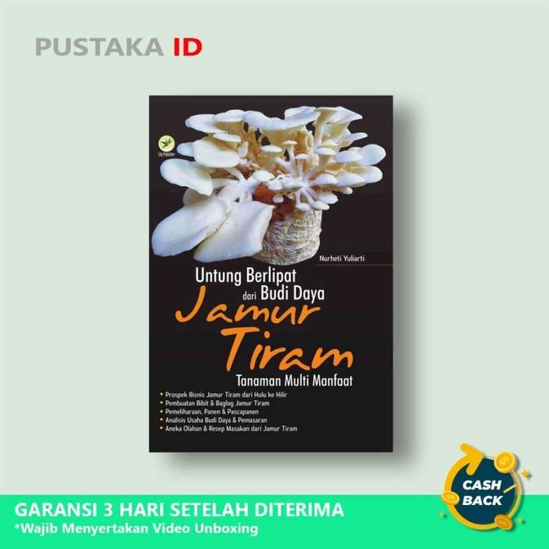 Jual Buku Untung Berlipat Dari Budi Daya Jamur Tiram Tanaman Multi