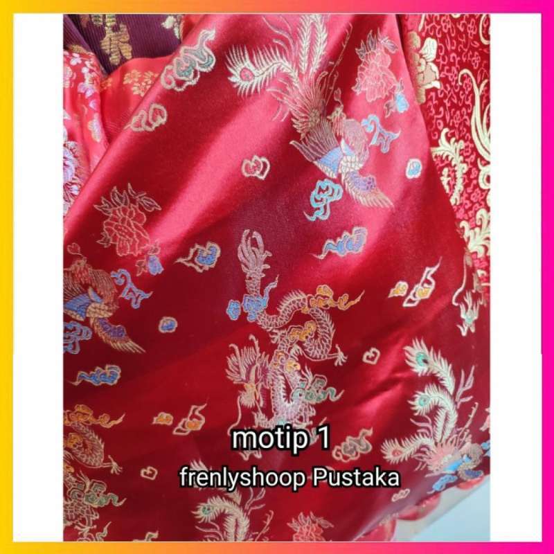 Jual Kain Congsam Merah Bahan Cheongsam Special Merah Motip. 1 Di Seller Wd store Kp. Utan Rt 10 09 No. 98. Cengkareng Timur masuk Dari Gang Samping Skolahan Min 7 Sampe