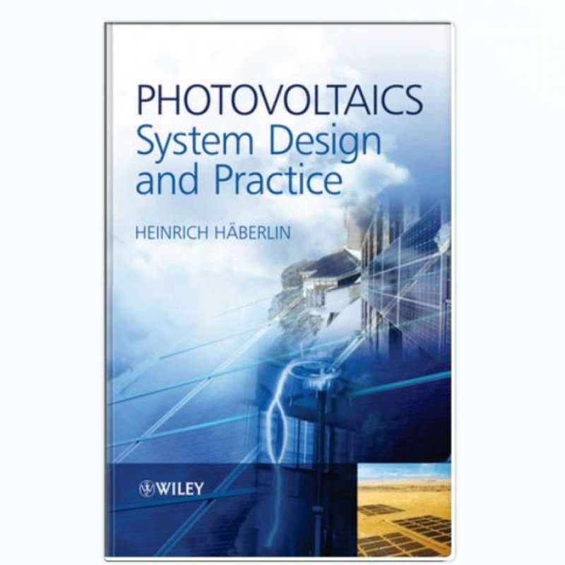 Jual Photovoltaics: System Design And Practice - Heinrich Haberlin(auth ...