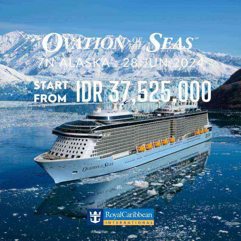 Jual Cruisemabi Royal Caribbean Ovation of the Seas (7N Alaska 28