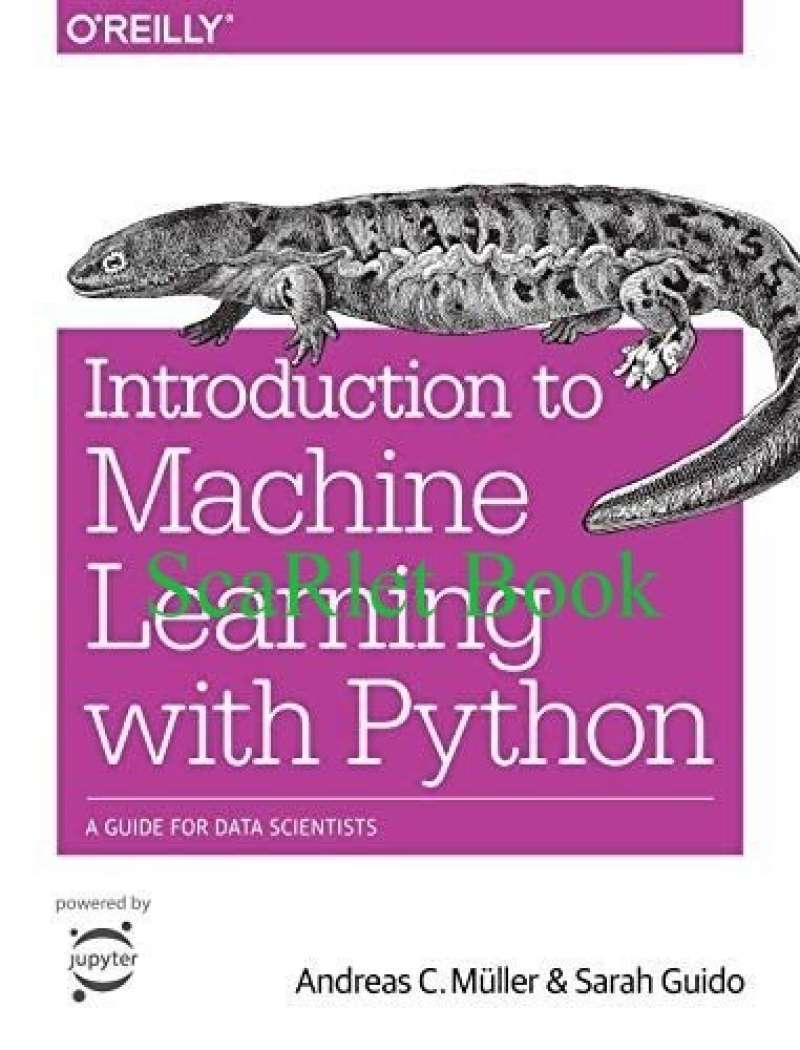 Introduction To Machine Learning With Python Andreas C. Muller