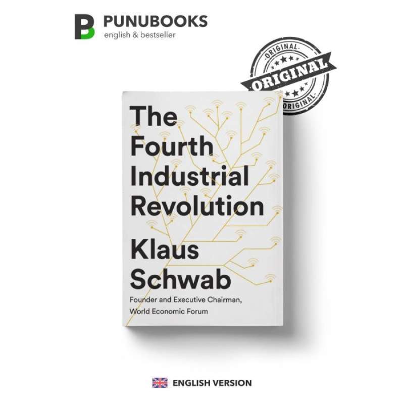Jual The Fourth Industrial Revolution by Klaus Schwab di Seller Pilihan ...