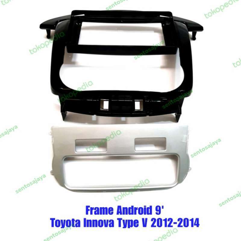 Promo Frame Head Unit Android 9 Inch Toyota Innova Tipe V Tahun 2012 ...