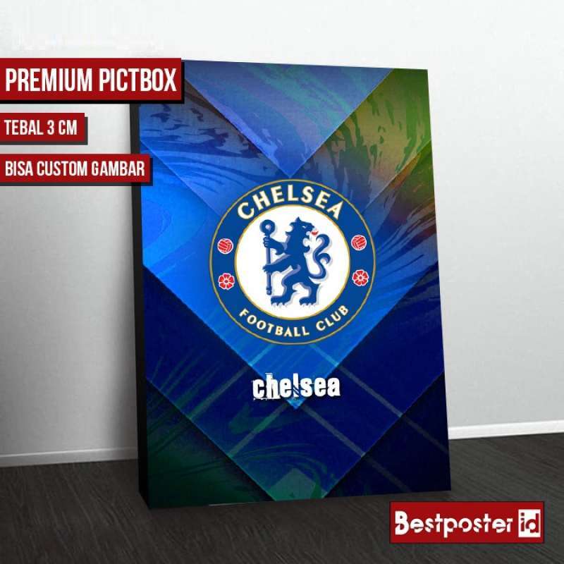 Promo Chelsea Poster Dinding Bola Frame Kayu Tebal Pictbox0233 Diskon ...