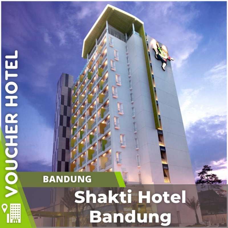 Jual Voucher Hotel Shakti Hotel Bandung Indonesia Di Seller Oti Travel