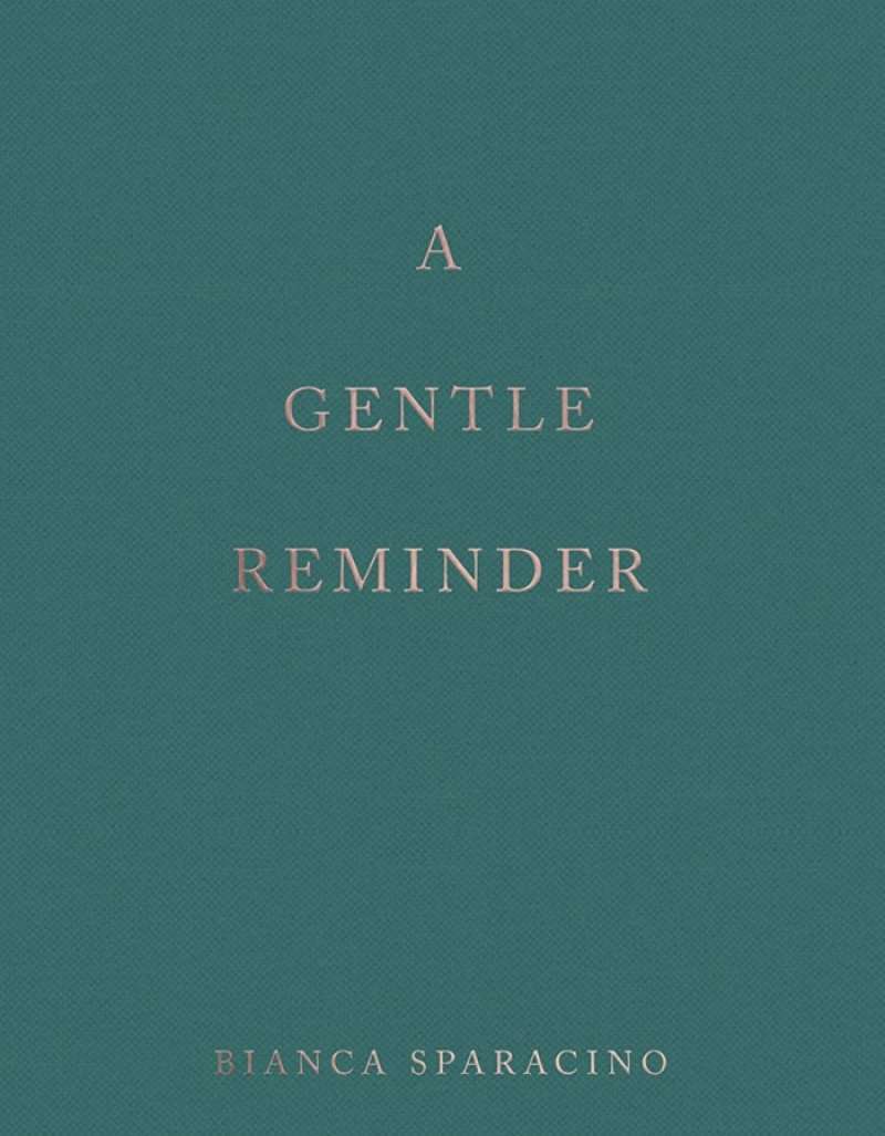 Promo Original Thought Catalog A Gentle Reminder Bianca Sparacino