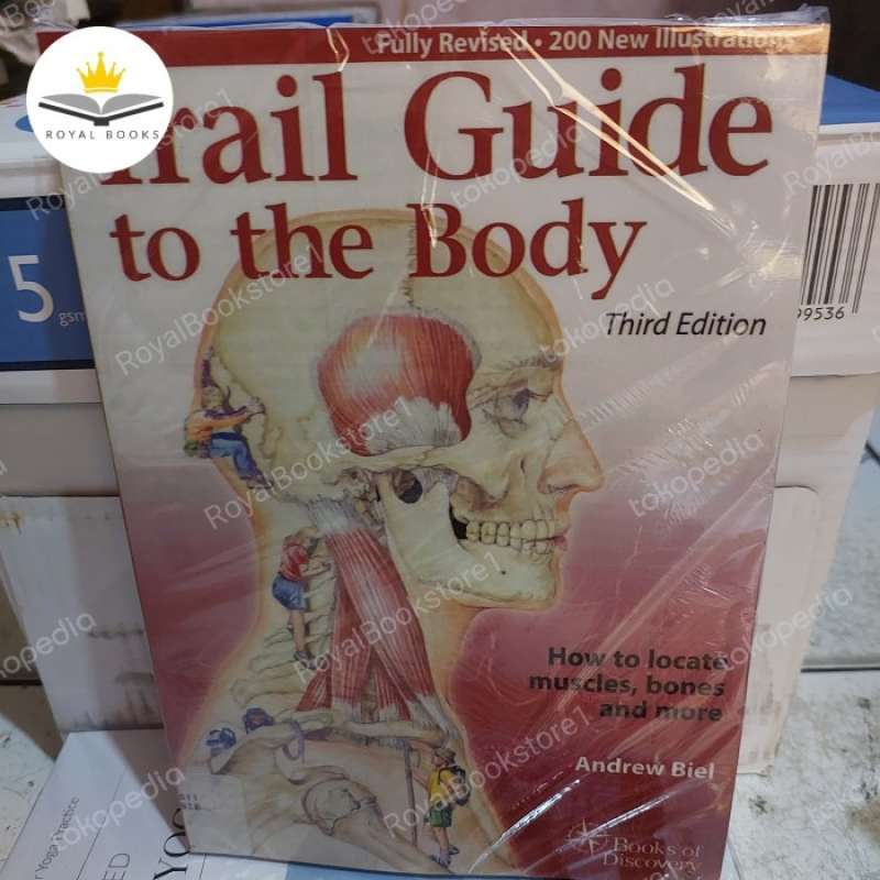 Jual Buku Trail Guide To The Body 3rd Edition Di Seller Noelle Jual buku trail guide to the body 3rd edition di seller noelle
