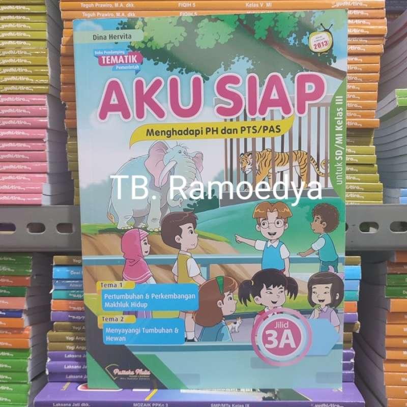 Promo Buku Aku Siap Jilid 3a Untuk Sd/mi Kelas Iii Pustaka Mulia Diskon ...