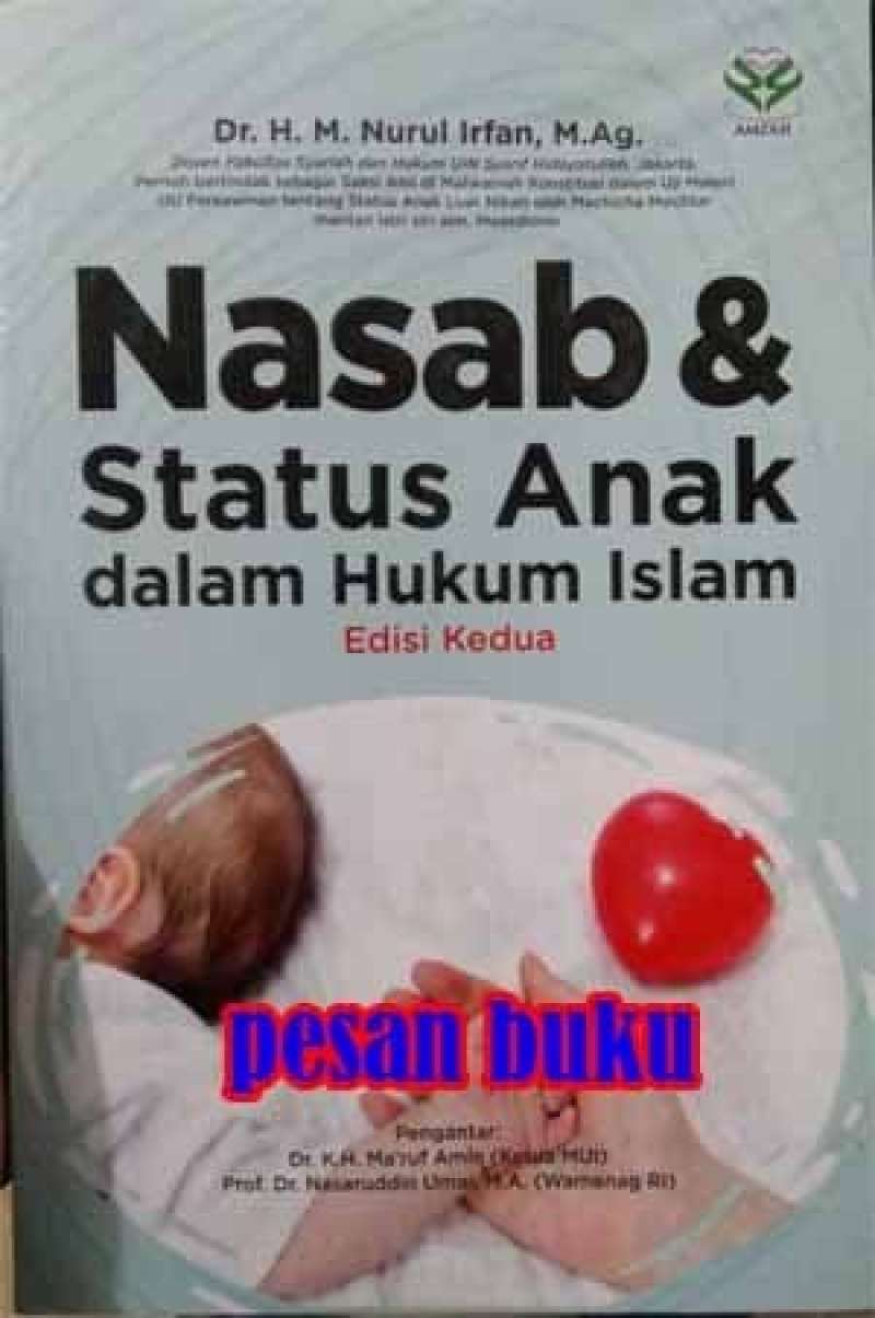Promo Buku Nasab & Status Anak Dalam Hukum Islam - M. Nurul Irfan ...