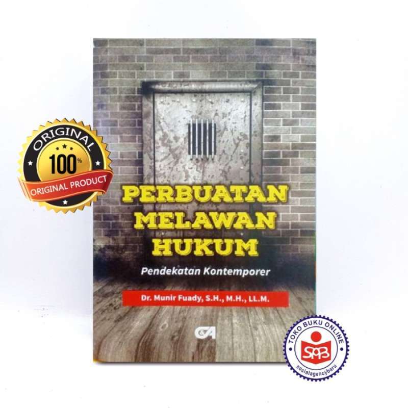 Melawan Jual Perbuatan Melawan Hukum Pendekatan Kontemporer - Munir Fuady Di ...