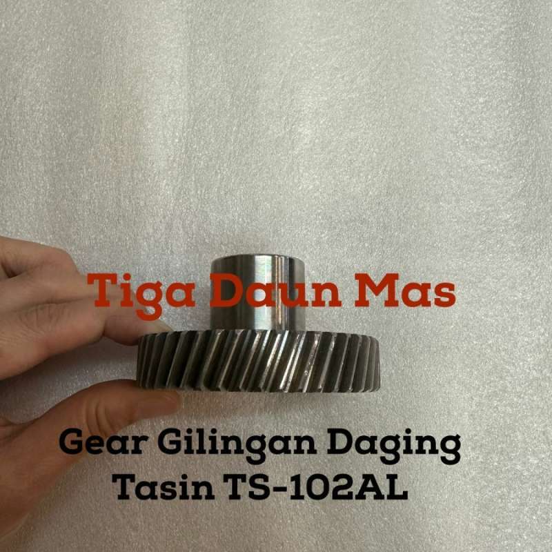 Sparepart Gear Mesin Giling Daging TS102AL Gear Mesin Giling Daging Tasin  TS-102AL Gear Meat Grinder Tasin TS102AL - Main Image