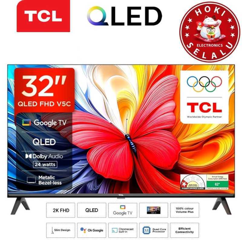 Jual Tcl Smart Google Tv 32 Inch 32v5c V5c 2k Fhd Quantum Dot Led