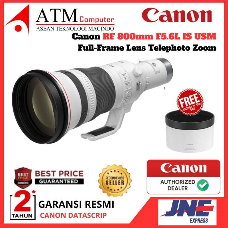 Canon RF 800mm L IS USM Lensa Canon RF 800mm L IS USM Garansi  Resmi