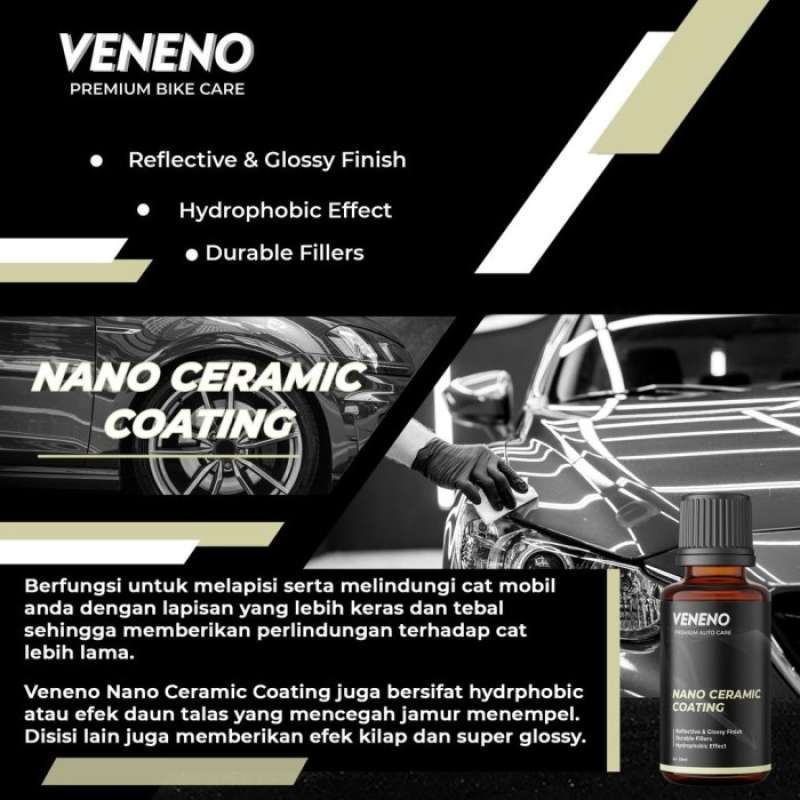 Promo JUAL XE34T VENENO NANO CERAMIC COATING EFEK DAUN TALAS DAN