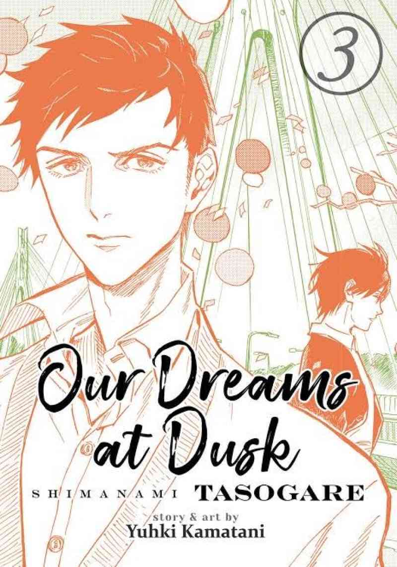 Promo Our Dreams at Dusk (Shimanami Tasogare) - Yuhki Kamatani [English