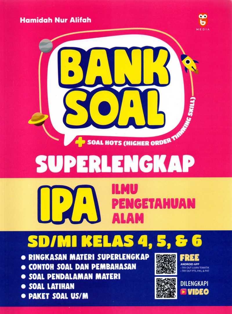 Bank Soal Kelas 4 SD: Panduan Lengkap untuk Persiapan Ujian