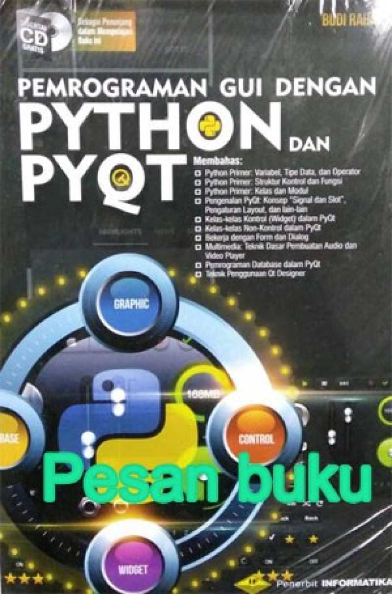 Promo Buku Pemrograman Gui Dengan Python Dan Pyqt Disertai Cd Gratis ...