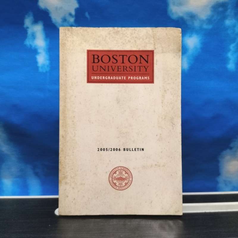 Jual Boston University Undergraduate Programs 2005/2006 Bulletin Di