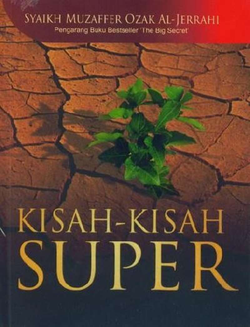 Jerahi Jual Buku Kisah-kisah Super Oleh Syaikh Muzaffer Ozak Al-jerahi Di ...
