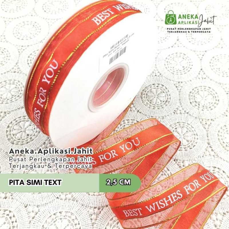 Jual 1 Meter Pita Simi 1 Inch (2,5 Cm) Best Wishes For You Di Seller ...