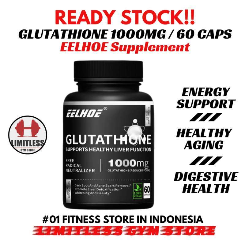 Jual Eelhoe Usa Glutathione Liver Health 1000mg - 60 Capsules Antioxidant Di Seller Limitless Gym Store - Dauh Puri Klod Atau Kelod, Kota Denpasar | Blibli Jual Eelhoe Usa Glutathione Liver Health 1000mg - 60 Capsules Antioxidant Di Seller Limitless Gym Store - Dauh Puri Klod Atau Kelod, Kota Denpasar | Blibli