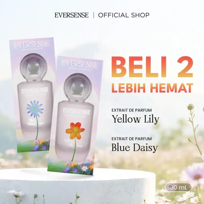 EVERSENSE BELI 2 LEBIH HEMAT | EVERSENSE BLOOM Extrait de Parfum 30ml – Tahan Lama & Premium | Pakai BOX