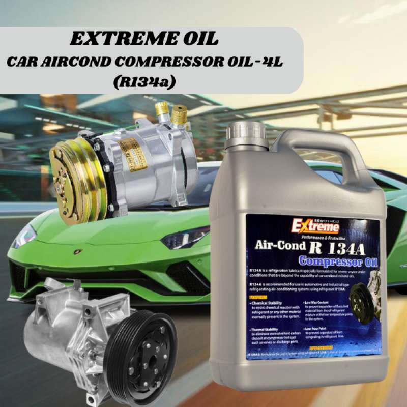 Jual EXTREME CAR AIR COND COMPRESSOR OIL -R134a(4L) di Seller ...