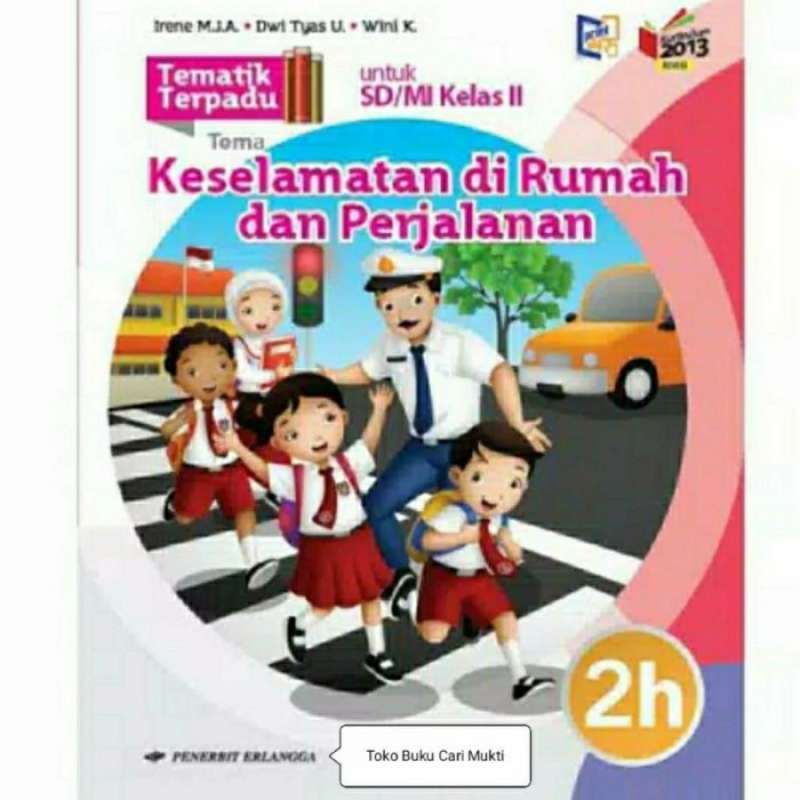 Jual Buku Tematik Terpadu Jilid 2h Untuk SD/MI Kelas 2 K.13 Revisi di ...