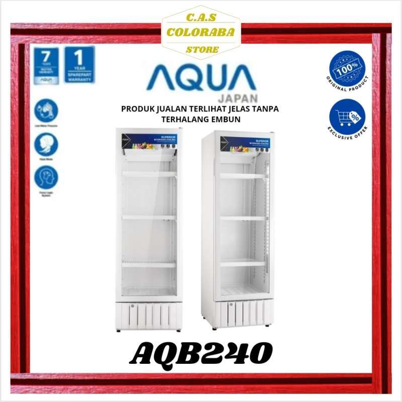 Promo KULKAS AQUA AQB240 KULKAS SHOWCASE 230 L AQB240 AQUA SHOWCASE