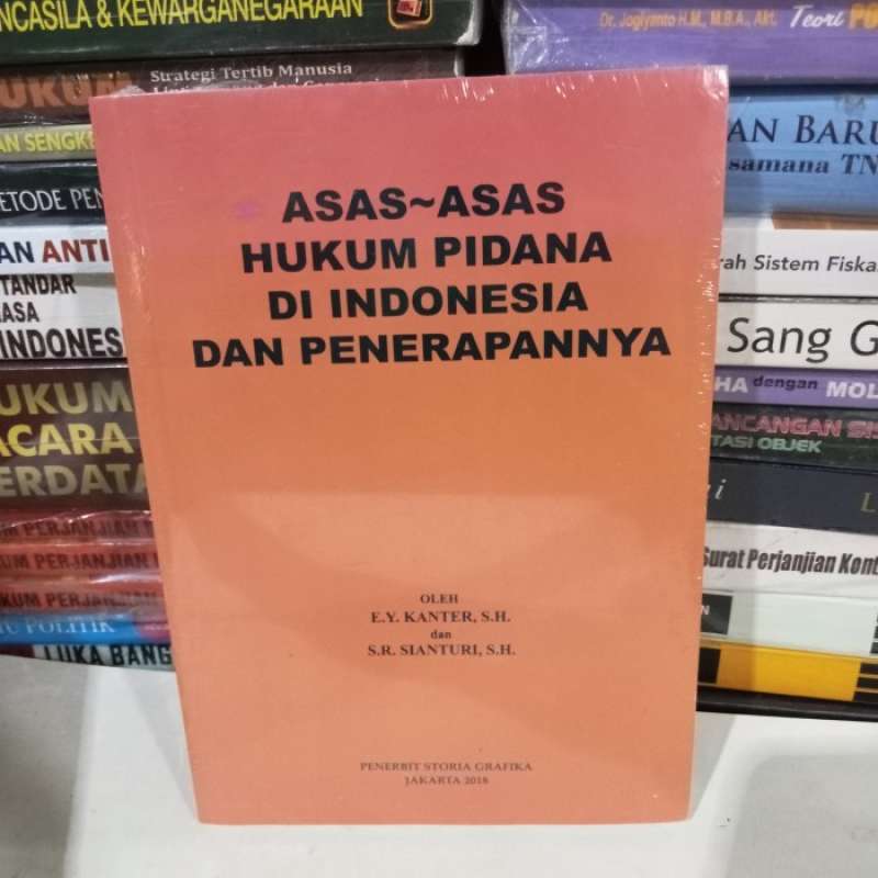 Jual Buku Asas - Asas Hukum Pidana Di Indonesia Dan Penerapannya Di ...