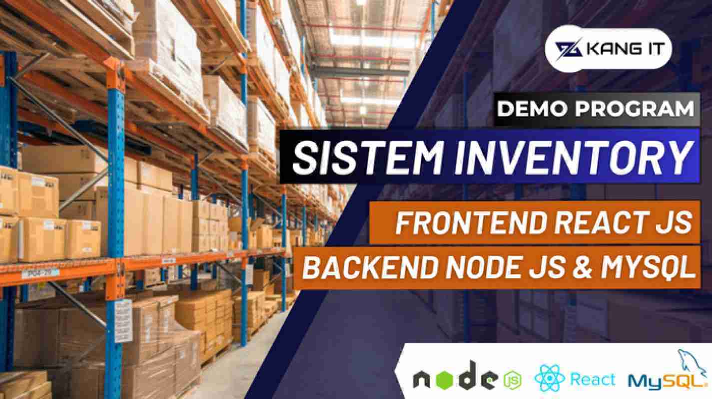Promo Source Code Sistem Inventory React Js Backend Node Js Basis Web ...