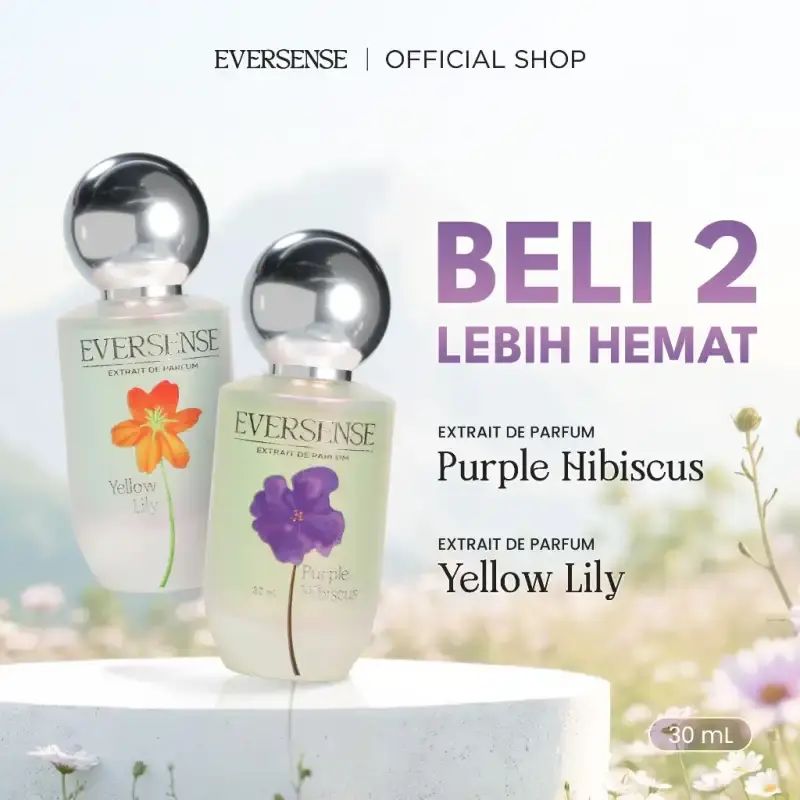 BELI 2 LEBIH HEMAT | EVERSENSE BLOOM Extrait de Parfum 30ml – Tahan Lama & Premium