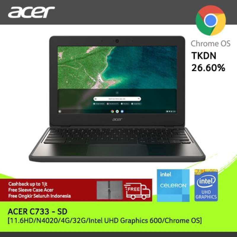 Jual Acer C733 Sd 11.6hd N4020 Ram 4gb Rom 32g Intel Uhd G600 Chrome