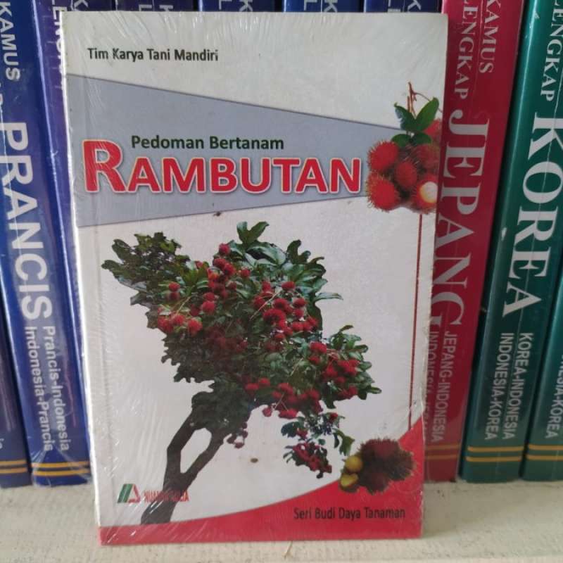 Promo Buku Pedoman Budidaya Rambutan Oleh Tim Karya Tani Mandiri ...