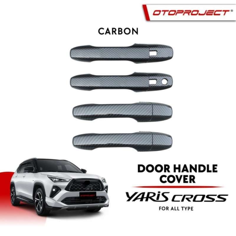 Promo Door Handle Cover Mobil All New Yaris Cross 2023 Otoproject Terbaik Diskon 28 di Seller