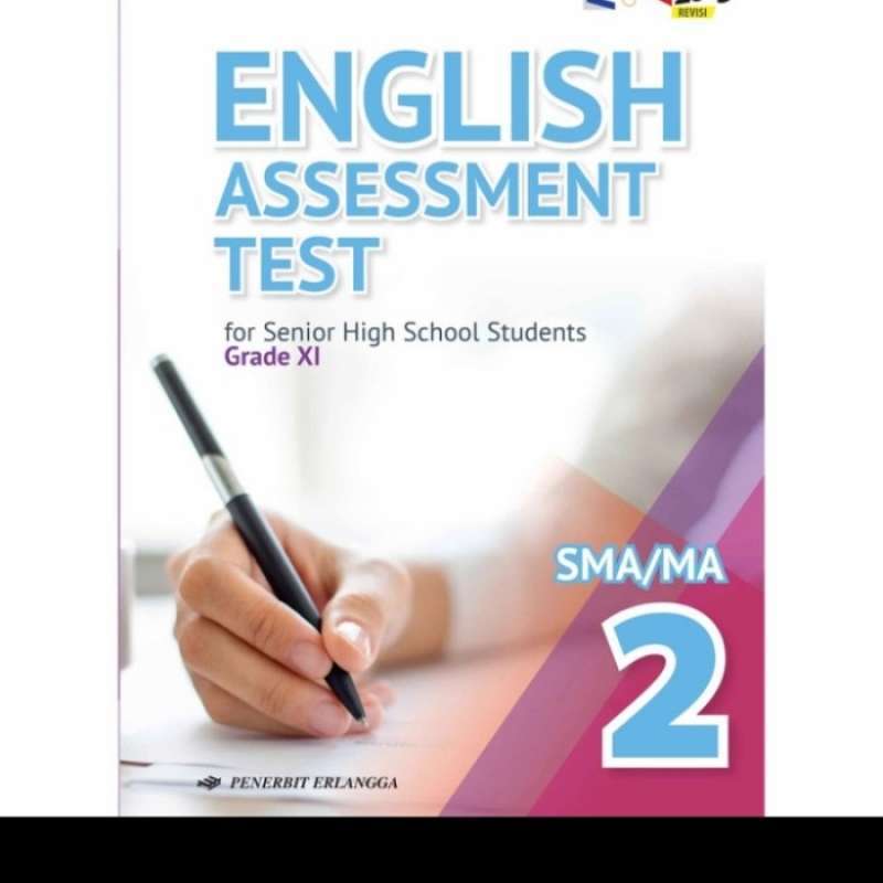 Promo English Assessment Test Sma Ma Kelas 2 Xi Erlangga Diskon 23 Di Promo english assessment test sma ma kelas 2 xi erlangga diskon 23 di