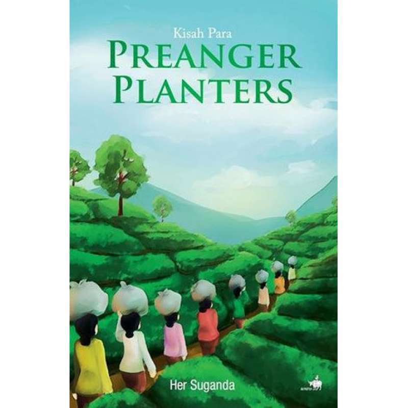 Promo Buku Kisah Para Preanger Planters By Her Suganda Diskon 23% Di ...