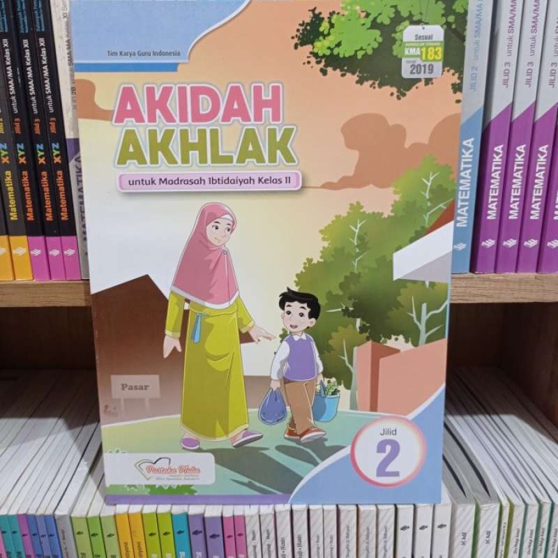 Jual Buku Akidah Akhlak Kelas 1 2 3 4 5 6 Pustaka Mulia - Kelas 3 Di ...