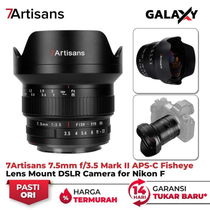 7Artisans Mark II APS-C Fisheye Lens Mount DSLR Camera for  Nikon F Mount Garansi Resmi