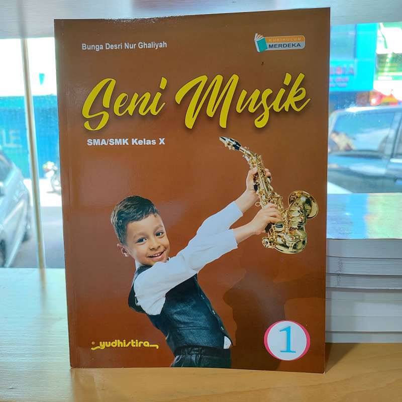 Jual Buku Seni Musik Kelas 10 Sma Kurikulum Merdeka Yudhistira Di ...
