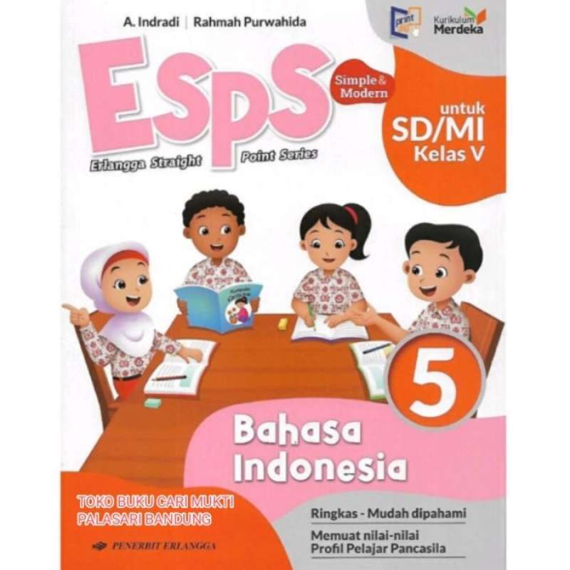 Promo Buku Esps Bahasa Indonesia Untuk Sd/mi Kelas 5 Kurikulum Merdeka ...