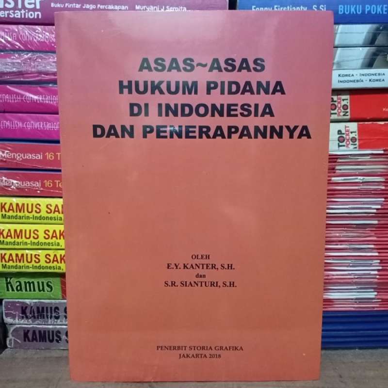 Jual Buku Asas-asas Hukum Pidana Di Indonesia Penerapannya Kanter ...