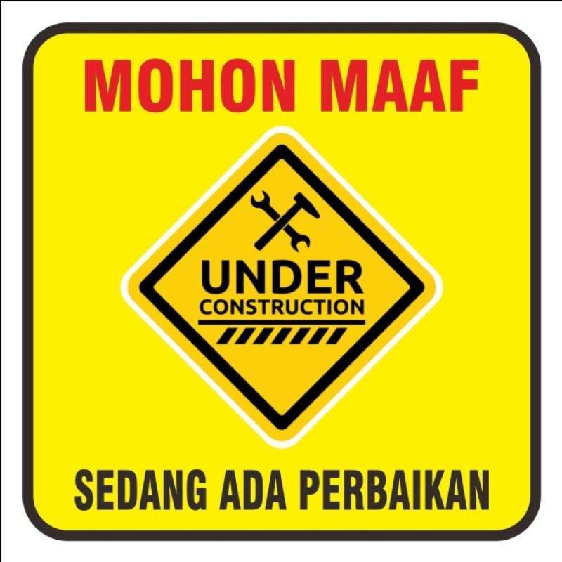 Jual Banner Sedang Ada Perbaikan Under Construction 1x1m Di Seller